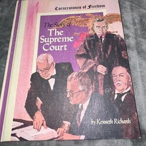 Cornerstones Of Freedom, The Story Of Supreme Court, Hardcover, 1970